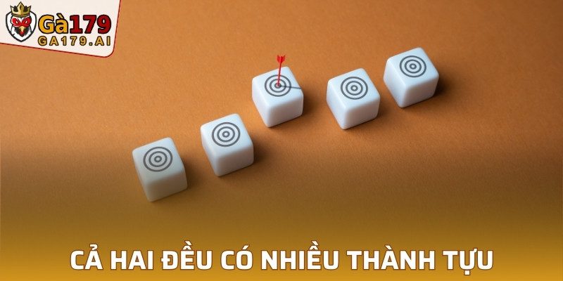 Cả nhà cái và Founder đều có nhiều thành tựu